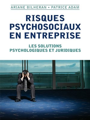 cover image of Risques psychosociaux en entreprise